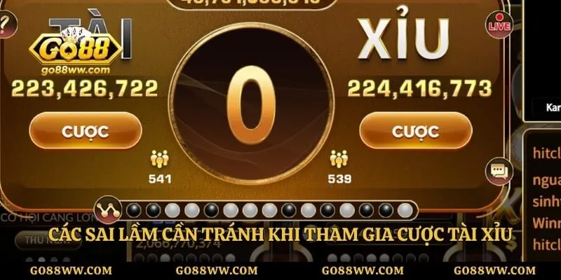 Các sai lầm cần tránh khi tham gia cược tài xỉu