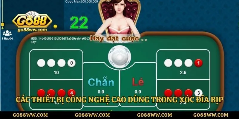 Các thiết bị công nghệ cao dùng trong xóc đĩa bịp