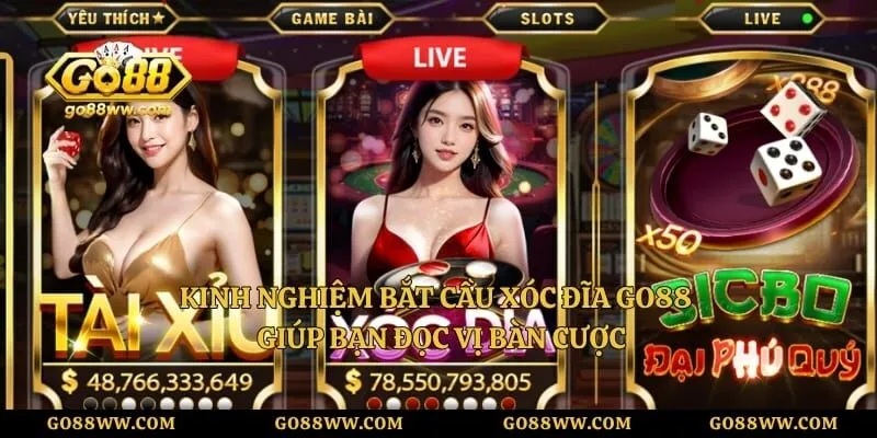 Kinh Nghiệm Bắt Cầu Xóc Đĩa Go88 - Giúp Bạn Đọc Vị Bàn Cược