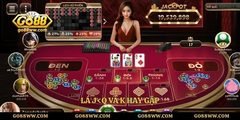 Lá J<Q và K hay gặp