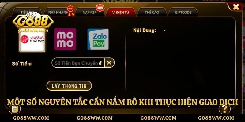 Nạp Tiền Go88 Siêu Tốc An Toàn Và Nhận Thưởng Cực Lớn Một số nguyên tắc cần nắm rõ khi thực hiện giao dịch