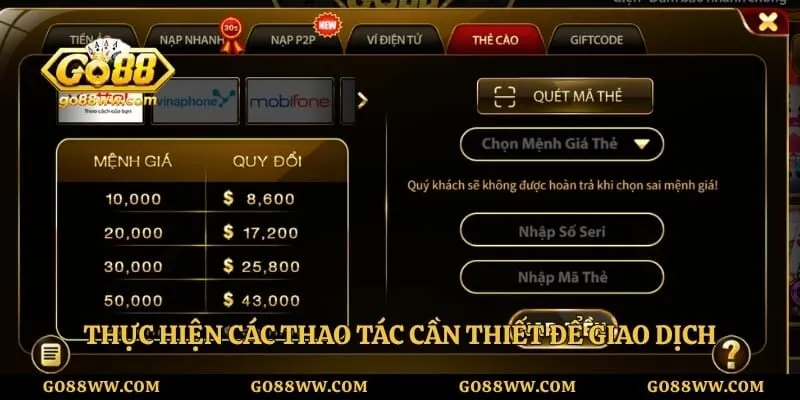 Nạp Tiền Go88 Siêu Tốc An Toàn Và Nhận Thưởng Cực Lớn Thực hiện các thao tác cần thiết để giao dịch